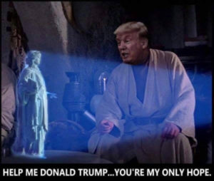 Trump-HelpDonaldYoureMyOnlyHope