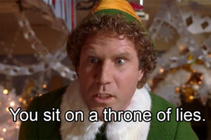 Elf-You-Sit-On-A-throne-of-lies